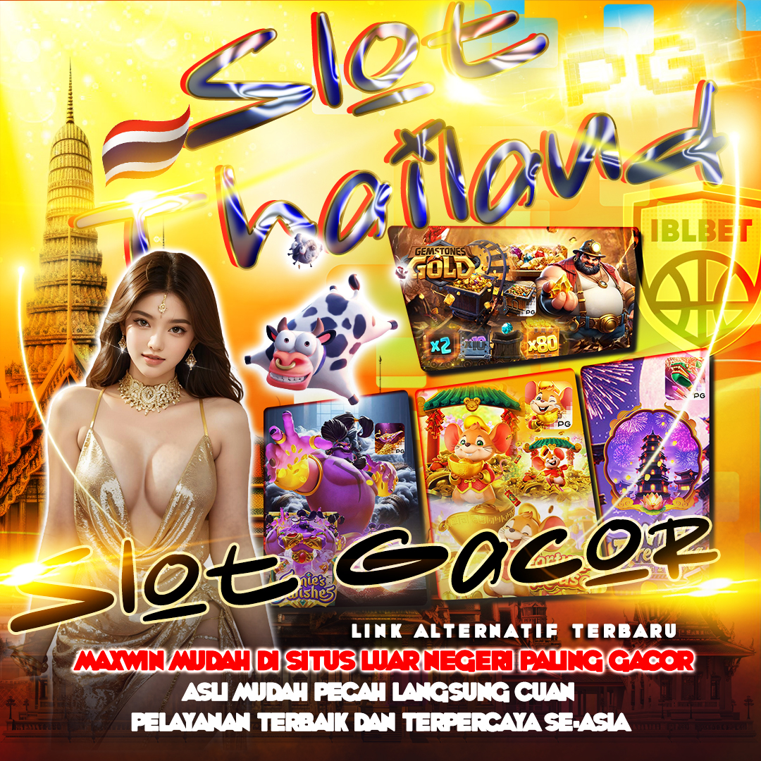 SLOT THAILAND 777 🛩️ LINK LOGIN TERBARU SITUS SLOT 777 THAILAND TERPERCAYA MUDAH MENANG