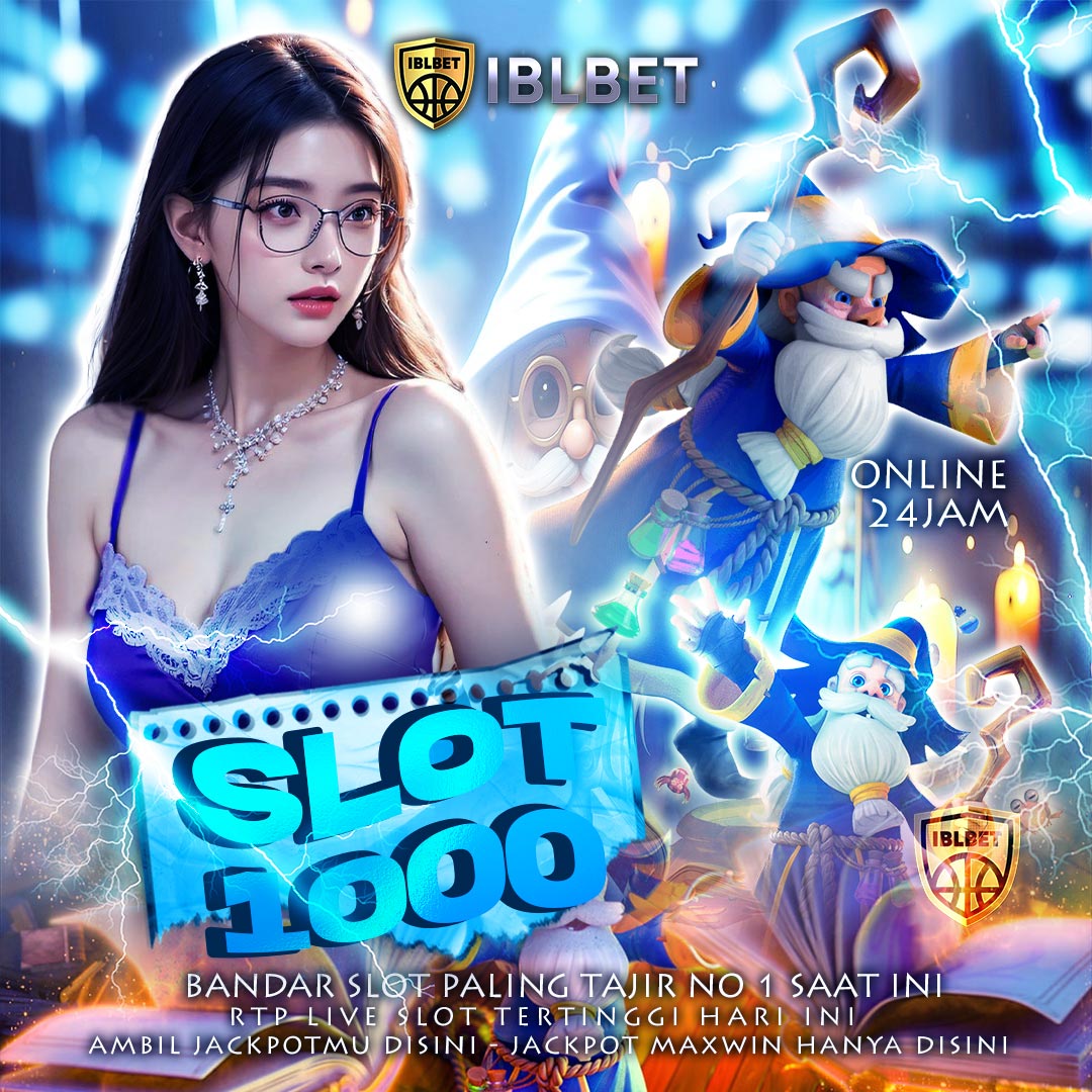 Pusat Permainan Slot 1000 Terbaik Situs Deposit Minimal 1k Mudah Menang By IBLBET