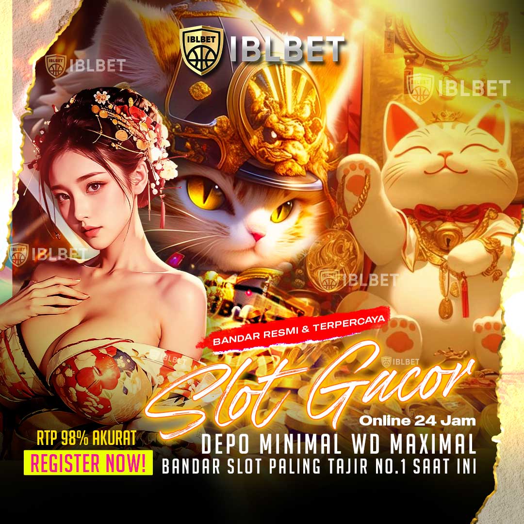 IBLBET | Kolaborasi Link Situs Slot Gacor Terbaik Gampang Menang Hari Ini