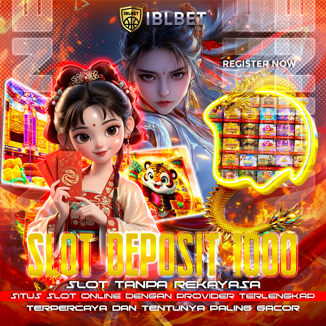 Slot Deposit 1000 🦩 Link Login Situs Super Gacor Proses Aman Via Qris Dari IBLBET