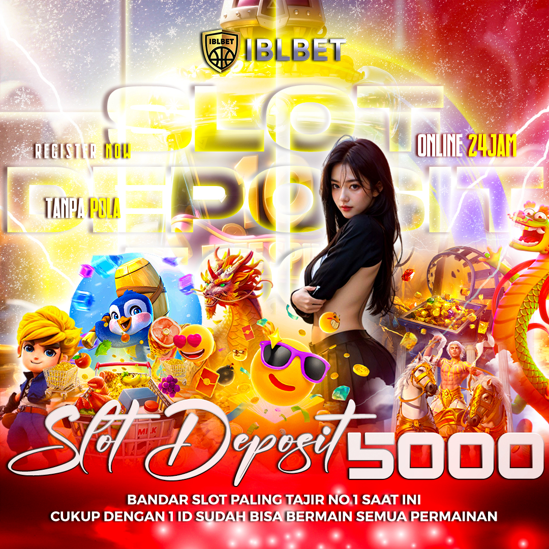 SLOT DEPOSIT 5000