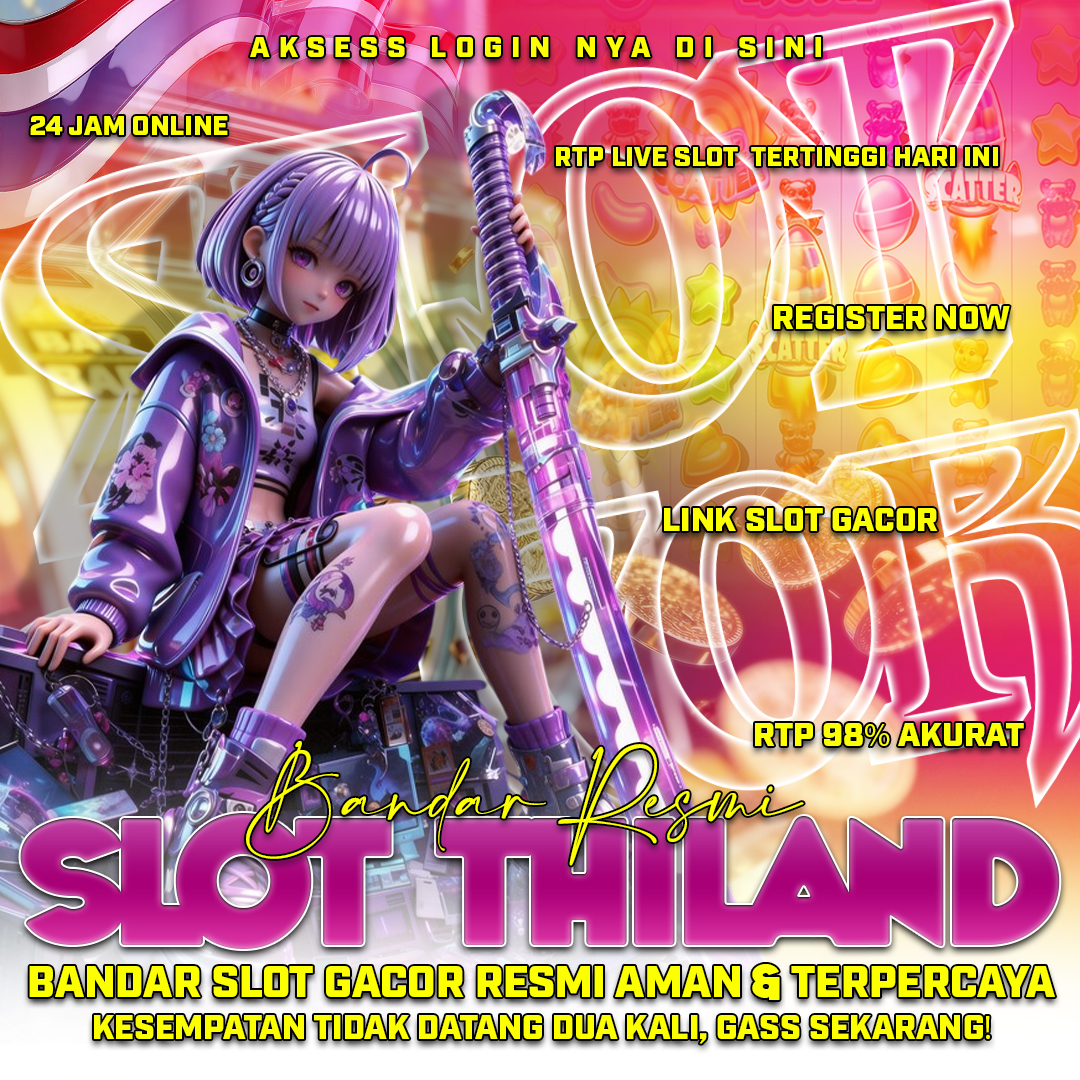 SLOT THAILAND
