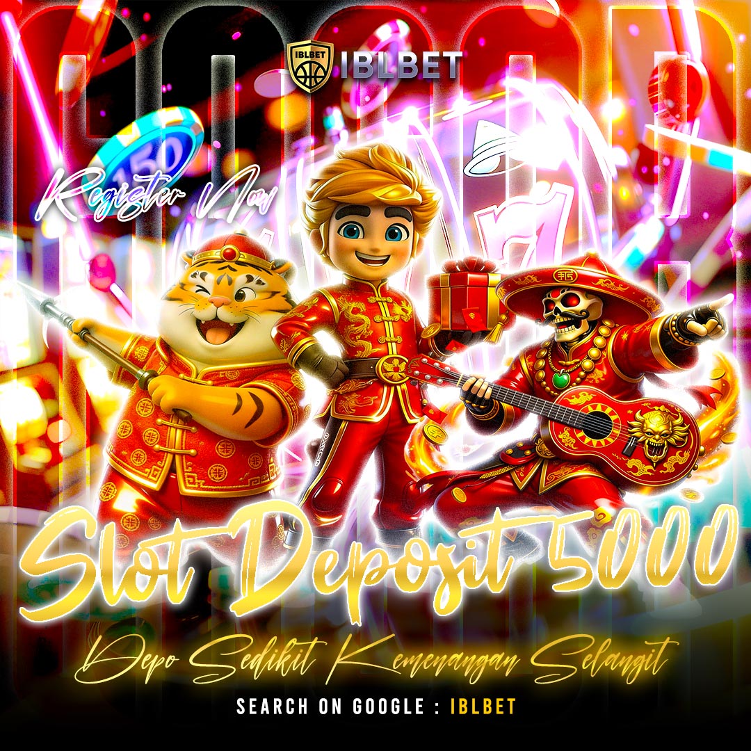 SLOT DEPOSIT 5000