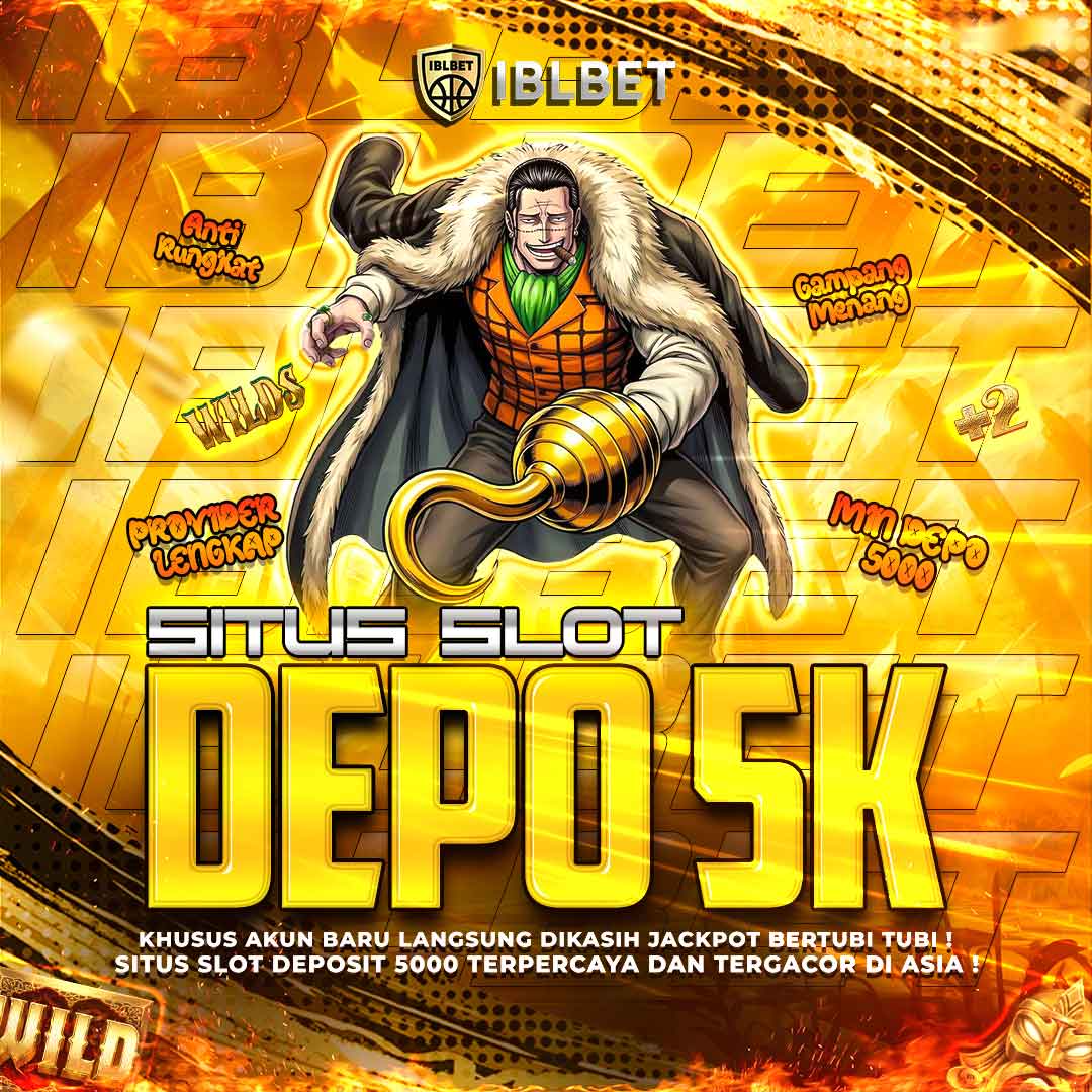 IBLBET | Penyedia Link Daftar Slot Depo 5k & Login Hadiah Terbesar 2026