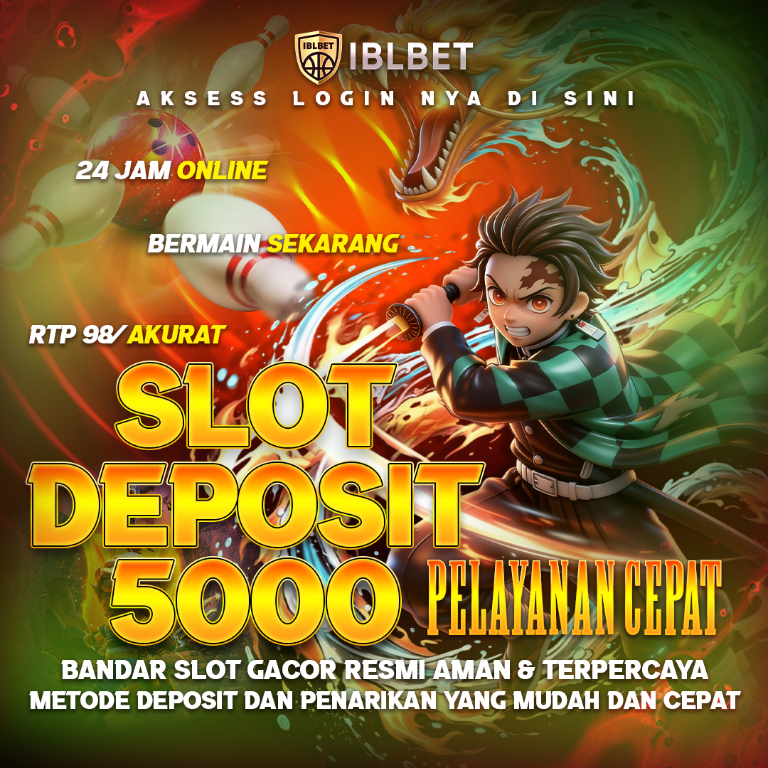 Bosan Main? Udah Coba Login IBLBET Belum Bossku Slot Deposit 5000 Pasti Bikin Nagih Main